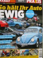 Oldtimer Markt +Praxis Sonderheft So hält Ihr Auto ewig Pflegen Erhalten Fahren Nr.68