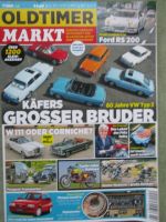 Oldtimer Markt 7/2021 Ford RS200,W111 oder Rolls-Royce Corniche,Opel Kadett E Kaufberatung,Fritz Indra,60 Jahre VW Typ3