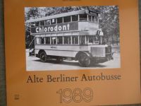 Verlag Jürgen Schacht Berlin Alte Berliner Autobusse 1989 Aboag,Daimler,NAG,Büssing,Magirus Format 34x40cm