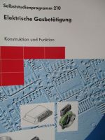 VW SSP 210 Elektrische Gasbetätigung Konstruktion und Funktion Mai 1999