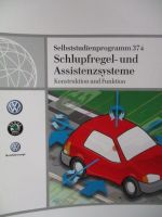 VW Skoda SSP 374 Schlupfregel- und Assistenzsysteme Konstruktion und Funktion September 2007