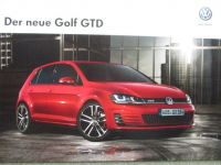 VW Golf VII Typ AU GTD Vorabinformation Februar 2013