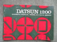 Datsun 1200 Owners Manual Model (K) (V) B 110 Series First Edition March 1972