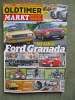 Oldtimer Markt 3/2022 50 Jahre Ford Granada,Alvis TD21,Dacia Lastun,Kaufberatung VW 181,