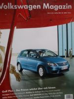 Volkswagen Magazin 4-2004 Golf Plus, Golf 4Motion,Bärenstarke V6 TDI 3.0,Touareg experience 360 Grad