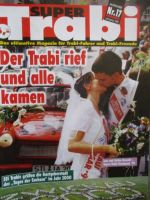 Super Trabi Nr.17 ultimative Magazin für Trabi-Fahrer und Freunde