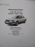 Audi 100 Typ 4A Reparaturleitfaden Motor-Rtechnik 6-Zylinder Einspritzmotor (2-Ventiler)