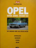 Heel Edition Oldtimer Markt Frank Thomas Dietz Opel Kapitän Admiral Diplomat A&B