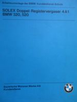 BMW Arbeitsunterlage Solex Doppel-Registervergaser 4 A 1 320 E21 520 E12 1979