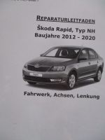 KFZ Verlag Reparaturleitfaden Skoda Rapid Typ NH Baujahr 2012-2020 Fahrwerk,Achsen,Lenkung