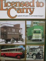 Licensed to carry Leylands 80 years in commercial transport Motor Transport Special 1976