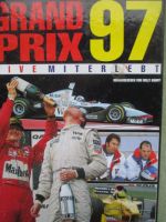 Motorbuch Verlag RTL Buchedition Grand Prix 97 Live Miterlebt von Willy Knupp