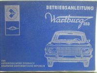 IFA VEB Wartburg 353 W +Tourist Handbuch 1972