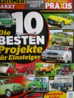 Oldtimer Markt +Praxis Sonderheft 10 Projekte für Einsteiger