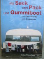 Gustav Kiepneheuer Mit Sack und Pack und Gummiboot