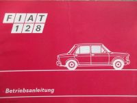 Fiat 128 Betriebsanleitung Juli 1970