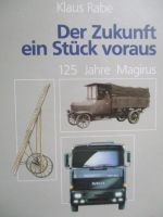 ECON Klaus Rabe Der Zukunft ein Stück voraus 125 Jahre Magirus