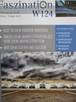 Faszination W124 Herbst/Winter 2019