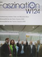 Faszination W124 Frühjahr/Sommer 2009