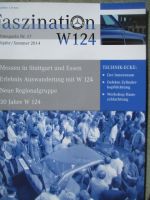 Faszination W124 Frühjahr/Sommer 2014