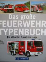 GeraMond Klaus Fischer Das große Feuerwehr Typenbuch