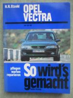 H.R. Etzold So wirds gemacht Opel Vectra B