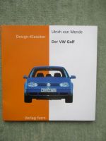 Verlag form Ulrich von Mende Design-Klassiker Der VW Golf
