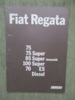 Fiat Regata (Typ 138) 75 +Super 85 Super Automatik 100 Super 70 ES Diesel Februar 1984