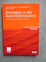 Vieweg + Teubner ATZ Henning Wallentowitz Arndt Freialdenhoven Ingo Olschewski Strategien in der Automobilindustrie