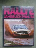 Copress Dieter L. Scharnagl  Rallye Jahrbuch 1984/85 NEU