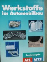ATZ MTZ Sonderausgabe Werkstoffe im Automobilbau