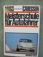 Motorbuch Verlag Pat Moss/Erik Carlsson Meisterschule für Autofahrer