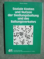 Rainer Willeke Soziale Kosten und Nutzen der Siedlungsballung und des Ballungsverkehrs