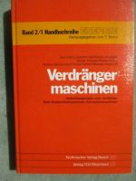 Technischer Verlag Resch Verdrängermaschinen Band 2/1 Handbuchreihe Energie