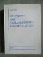 Verlag Information Ambs GmbH Burg Rau Handbuch der Verkehrsunfall-Rekonstruktion