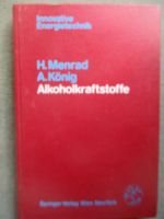 Springer-Verlag H. Menrad A. König Alkoholkraftstoffe Innovative Engergietechnik