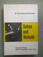 Springer-Verlag Berlin B. Gramberg-Danielsen Sehen und Verkehr
