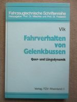 Verlag Tüv Rheinland Fahrverhalten von Gelenkbussen Quer- und Längsdynamik