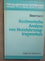 Verlag Tüv Rheinland Beermann Rechnerische Analyse von Nutzfahrzeugtragwerken