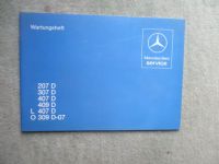 Mercedes Benz 207D 307D 407D 409D L407D O 309 D-07 BR309 Wartungsheft März 1982