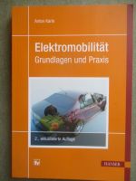 Hanser Anton Karle Elektromobilität Grundlagen und Praxis