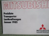 Mitsubishi Preisliste Transporter Lastkraftwagen Januar 1985