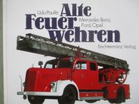 Bechtermünz Verlag Udo Paulitz Alte Feuerwehren