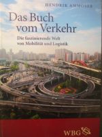 WBG Hendrik Ammoser Das Buch vom Verkehr