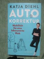 Fischer Verlag Katja Diehl Autokorrektur Mobilität für eine lebenswerte Welt