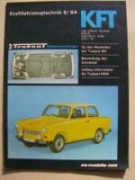 KFT 6/1984 Trabant 601 Neuheiten, Mercedes 190D W201