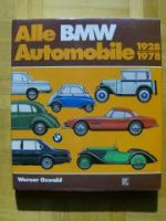 Werner Oswald Alle BMW Automobil 1928-1978 E3 E9 1804 E12 E21 E2