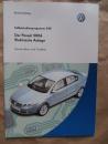 VW SSP 340 der Passat Typ 3C Eektrische Anlage 2006 Konstruktion & Funktion