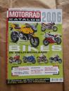 Motorrad Katalog 1/2006 Alle Bikes in Deutschland Scooter Sportbikes Reifentests