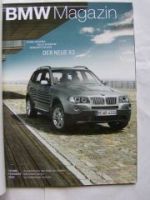 BMW Magazin 3/2006 X3 E83,M6 Cabrio E64, 325i E30